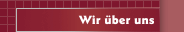 Wir &uuml;ber uns